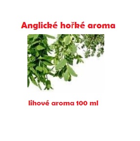 Anglické hořká - aroma (Aromka) - lihové aroma 100 ml