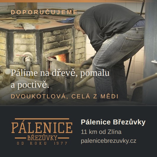 Pálení a poradenství v pálenici v Brřezůvkách